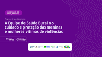 Iniciativa será lançada em webinário no dia 11 de março e visa ampliar o papel da odontologia no cuidado integral à saúde