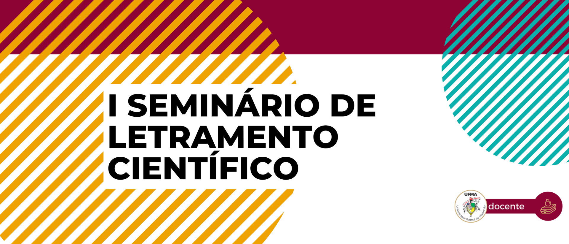 04 I Seminário de Letramento Científico.png