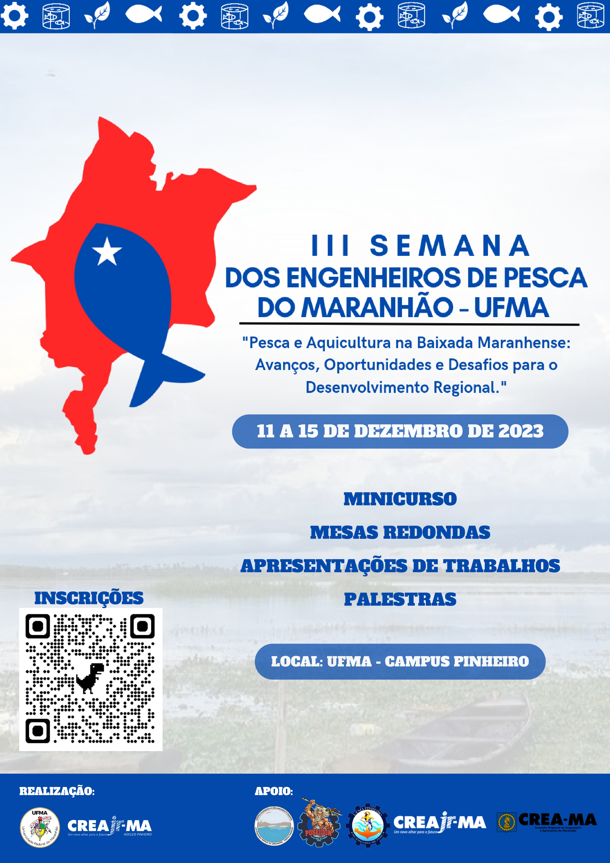 “III Semana de Engenheiros de Pesca do Maranhão” ocorre de 11 e 15 de dezembro, no campus da UFMA de Pinheiro