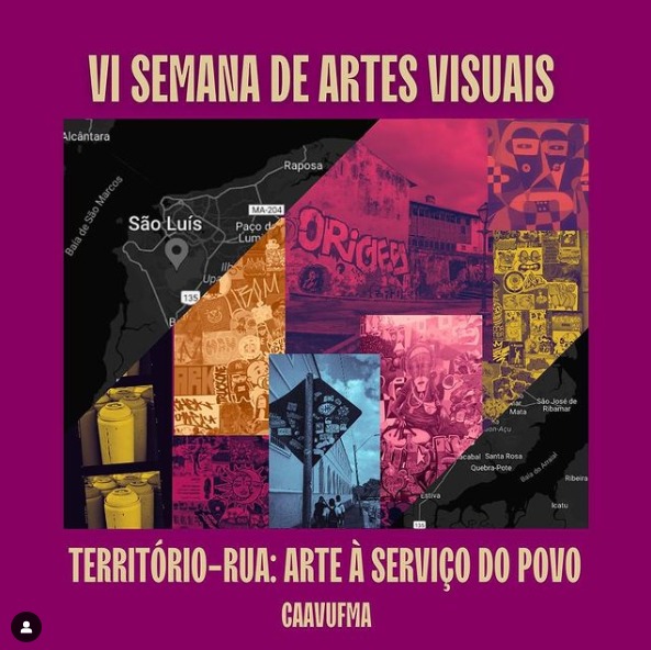 “Território-Rua: Arte à serviço do povo!” é tema da VI Semana de Artes