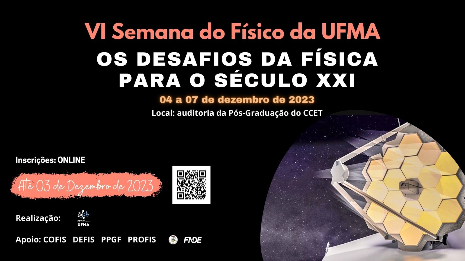 Abertas as inscrições para a VI Semana do Físico da UFMA