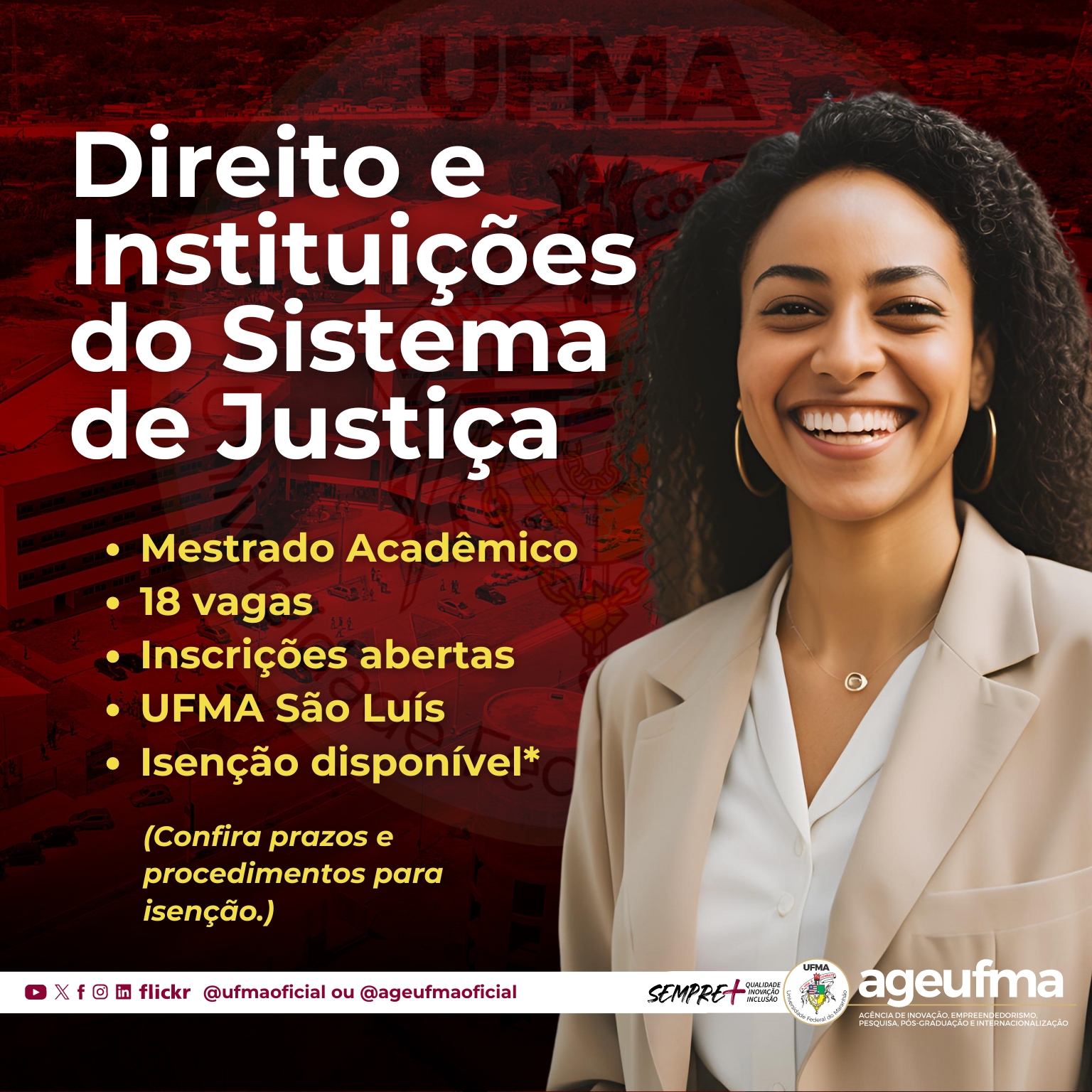 Abertas as inscrições para o seletivo do mestrado em Direito e Instituições de Justiça da UFMA