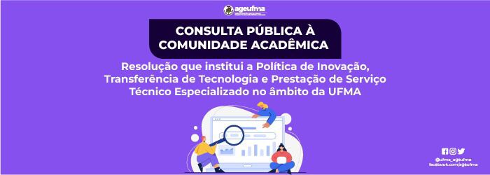 Ageufma realiza consulta pública para regulamentar a Política de Inovação da Universidade.jpeg