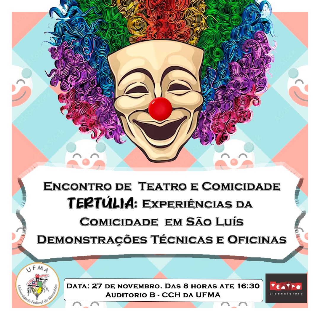 lunos do Curso de Teatro da UFMA organizam encontro sobre humor na comédia