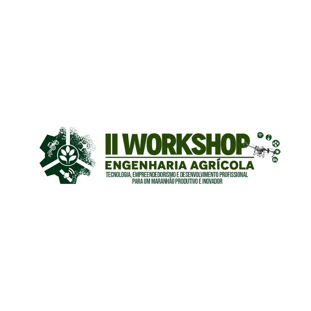 Câmpus de Chapadinha promove II Workshop em Engenharia Agrícola com discussão sobre tecnologia, empreendedorismo e desenvolvimento profissional