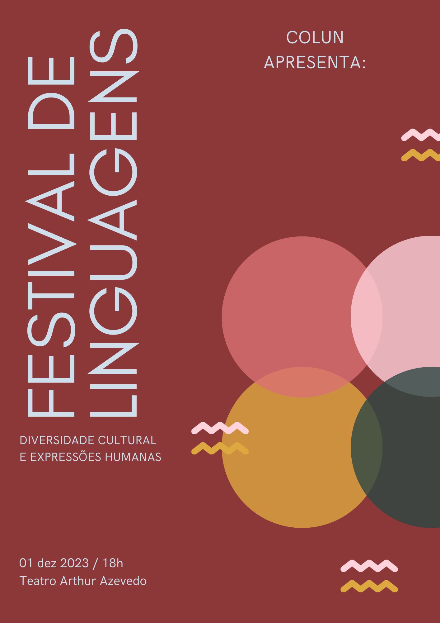 Colun da UFMA apresenta Festival de Linguagens no Teatro Arthur Azevedo nessa sexta-feira, 01
