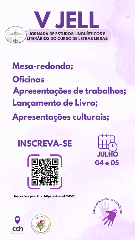 Curso De Letras Libras Da Ufma Promove A V Jornada De Estudos