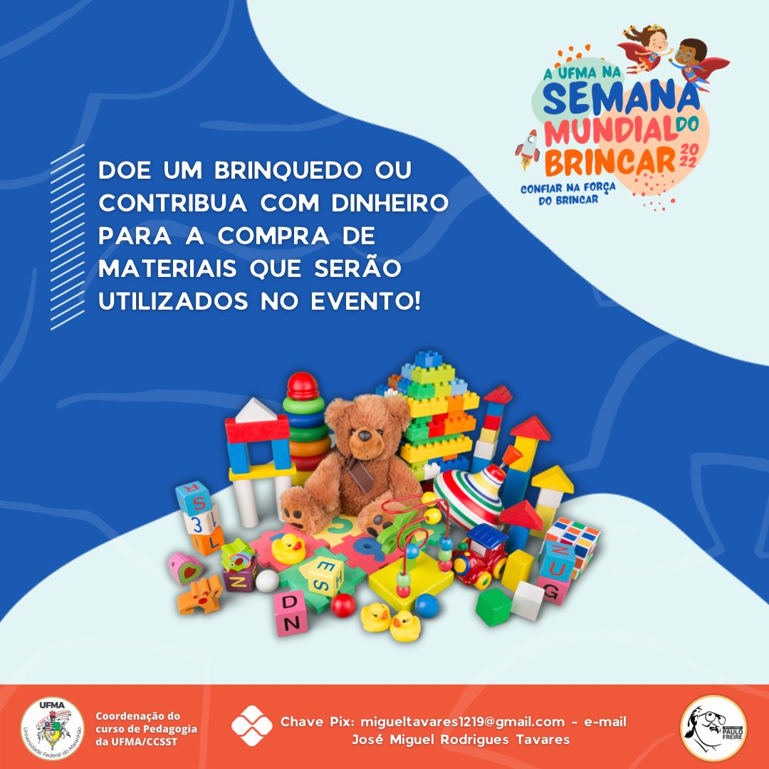 Curso de Pedagogia de Imperatriz realizará IV edição do projeto de extensão “A UFMA na Semana Mundial do Brincar”.jpeg