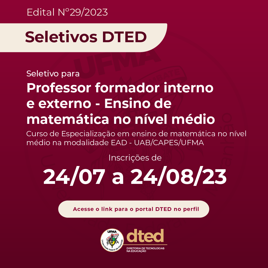 DTED abre processo seletivo para cargo de professor no curso de Especialização EAD em Ensino da Matemática no nível médio