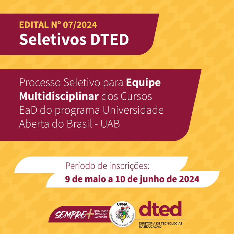 DTED abre processo seletivo para formação de equipe multidisciplinar dos cursos ofertados na modalidade de educação a distância