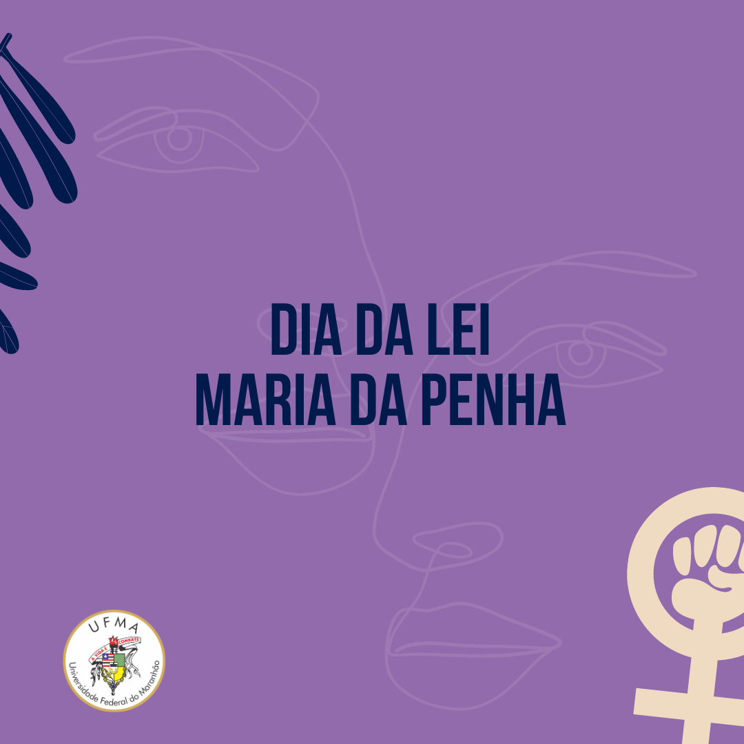Entrevista: No aniversário da Lei Maria da Penha, professora da UFMA comenta importância da Lei, na luta contra violência de Gênero