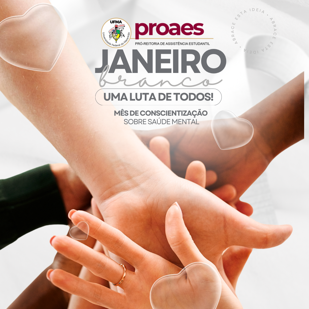 Janeiro Branco: UFMA alerta para o cuidado com a saúde mental