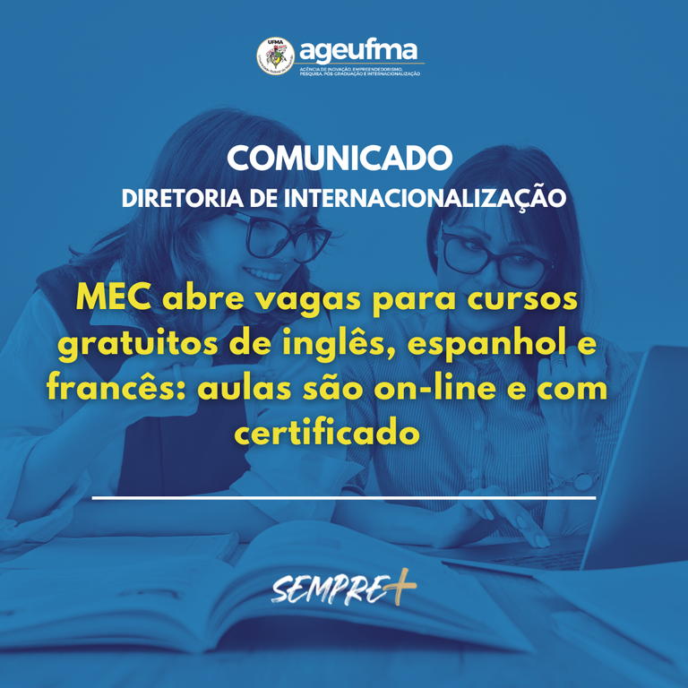 MEC abre vagas para cursos gratuitos de inglês, espanhol e francês: aulas são on-line e com certificado