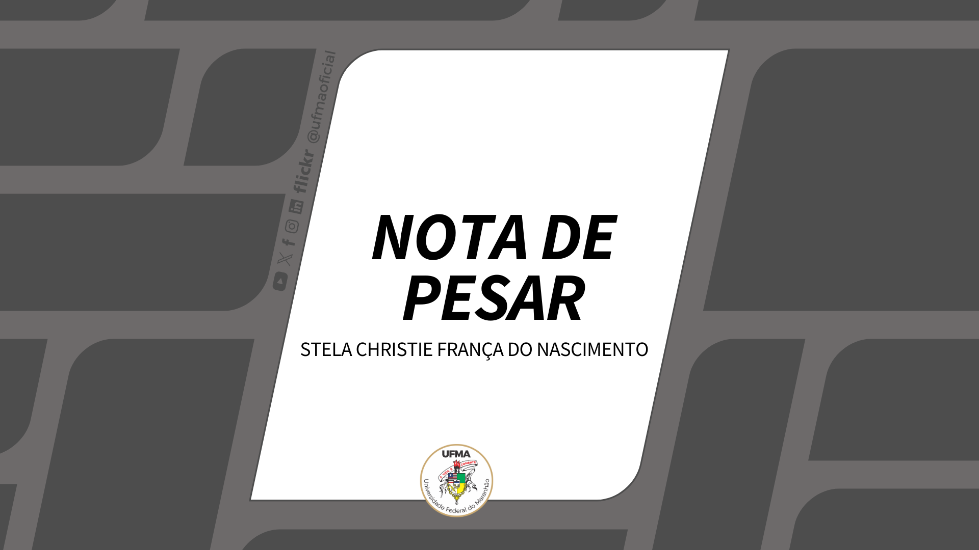 NOTA DE PESAR - Stela Christie França Do Nascimento