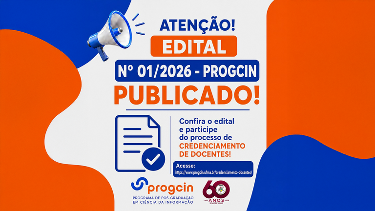 Programa de Pós-Graduação em Ciência da Computação da UFMA abre seletivo para professores permanentes e colaboradores