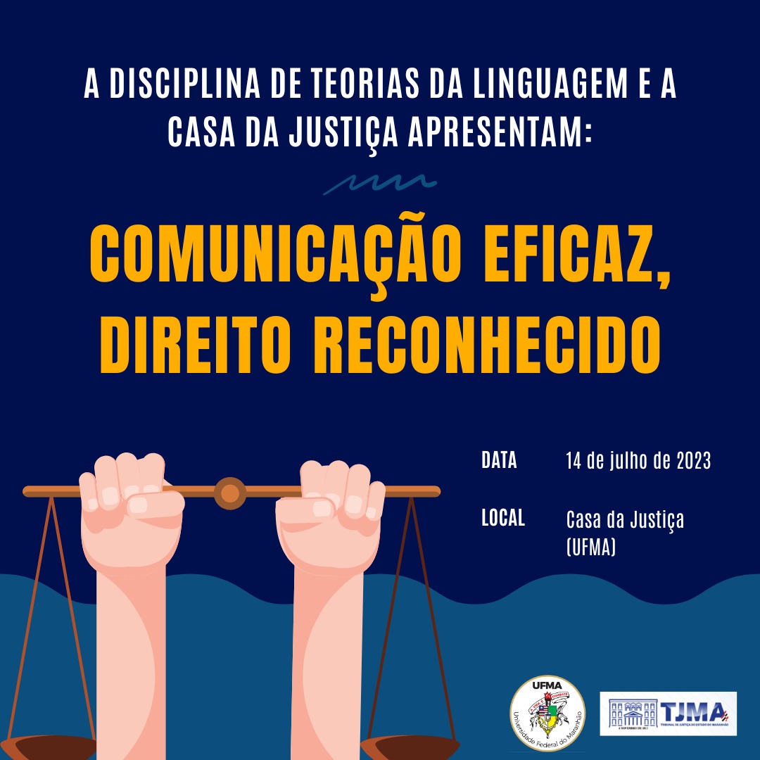 Projeto “Comunicação eficaz, direito reconhecido" será apresentado nessa sexta-feira,14, em São Luís