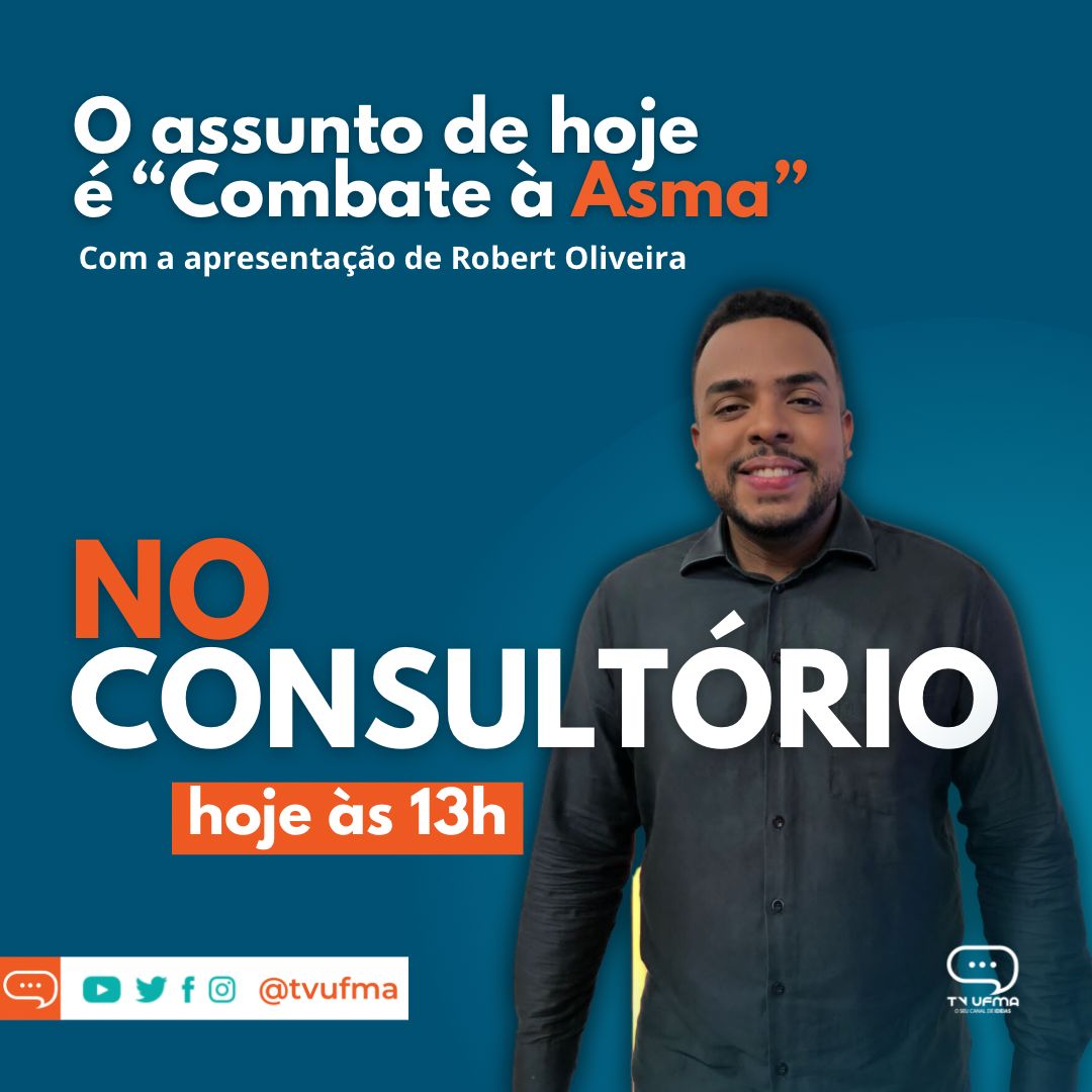 Quadro "No Consultório", do JTVUFMA de hoje, 02, aborda tema sobre combate à asma