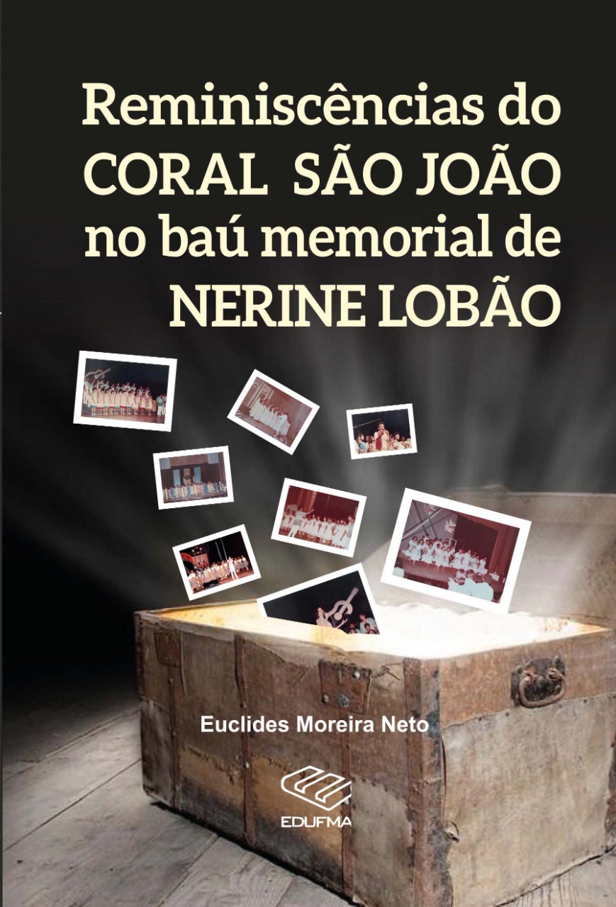 Reminiscências do coral São João no baú memorial de Nerine Lobão será lançado no dia 6 de julho, na Amei.jpg