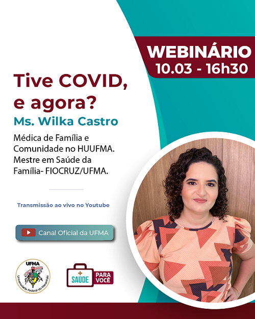 Tive Covid, e agora Esse é o tema o próximo webinário do Saúde Para Você que ocorre amanhã, 10.png