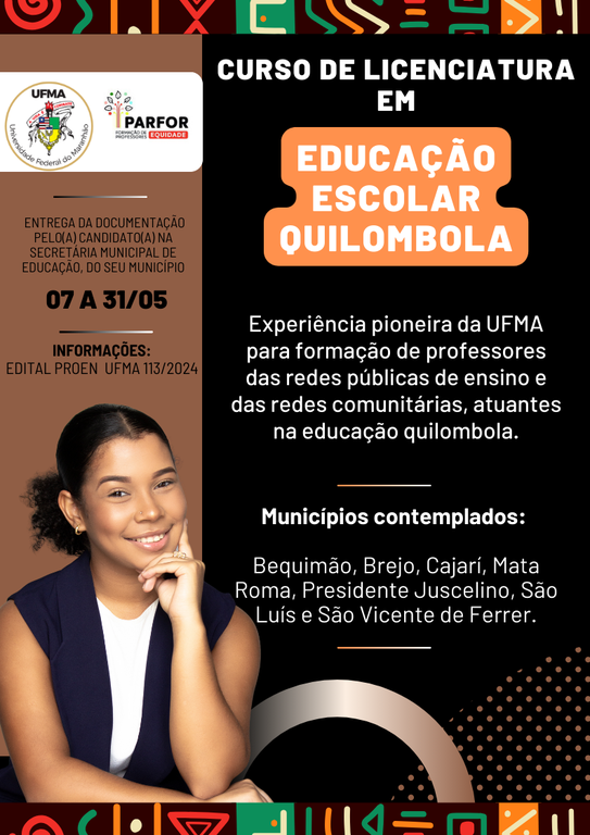 UFMA abre inscrições para o curso de Licenciatura em Educação Escolar Quilombola