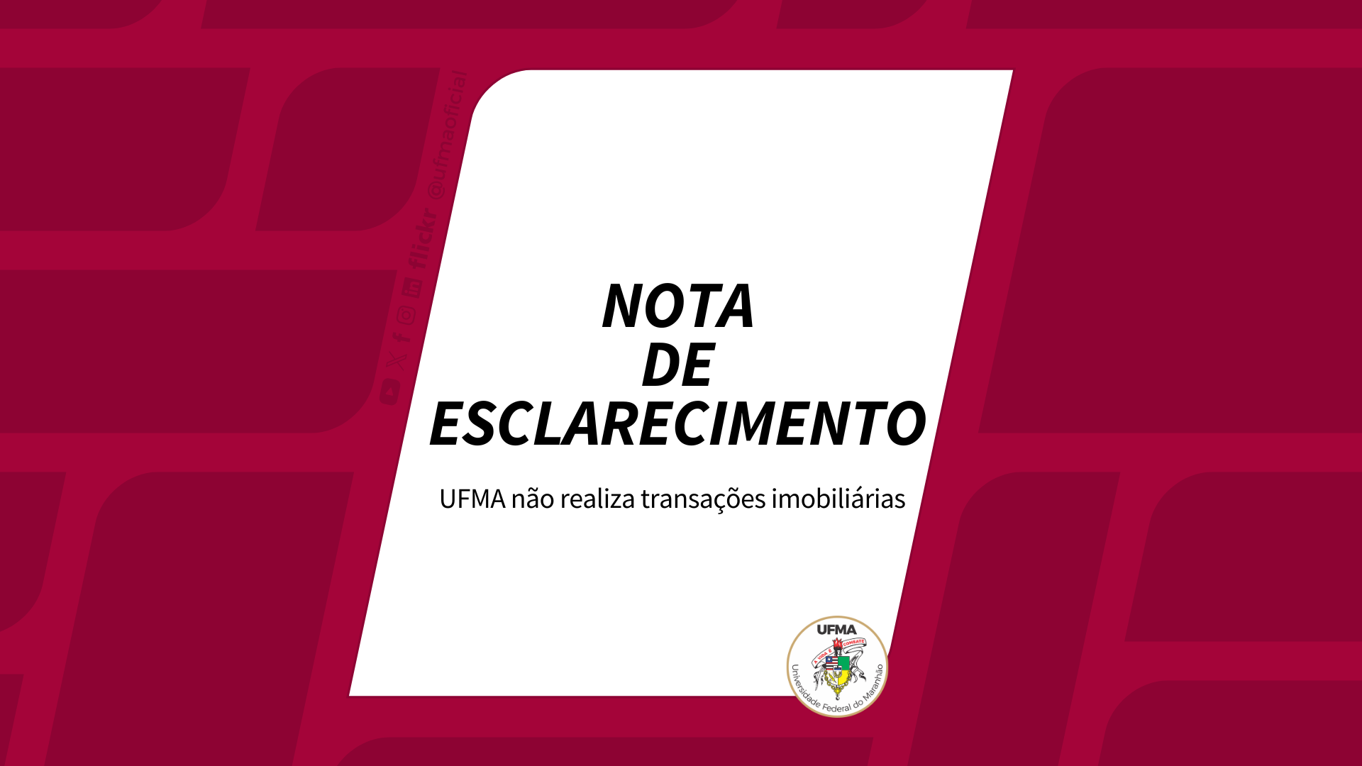 UFMA alerta que não realiza transações imobiliárias no bairro Sá Viana