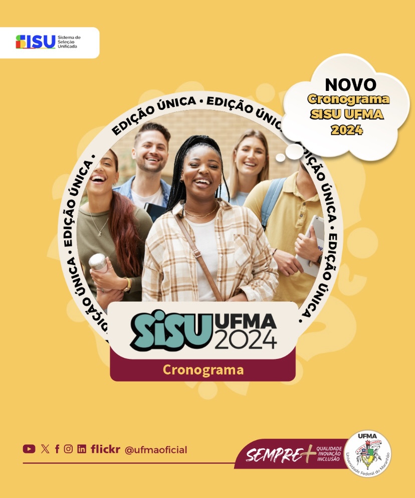 UFMA divulga edital complementar do Sisu 2024 e prazos de pré-matrícula