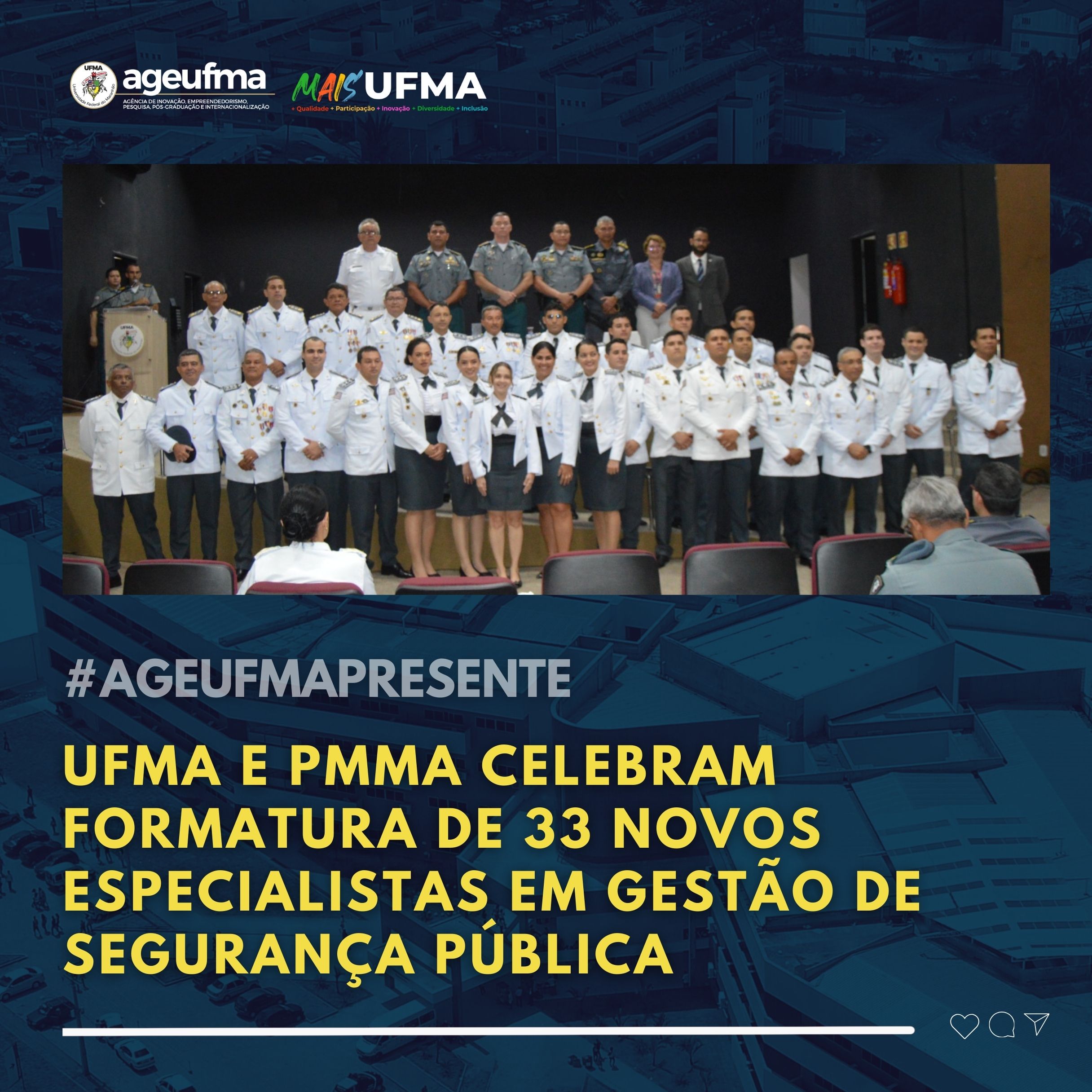 UFMA e PMMA celebram formatura de 33 novos especialistas em Gestão de Segurança Públicas