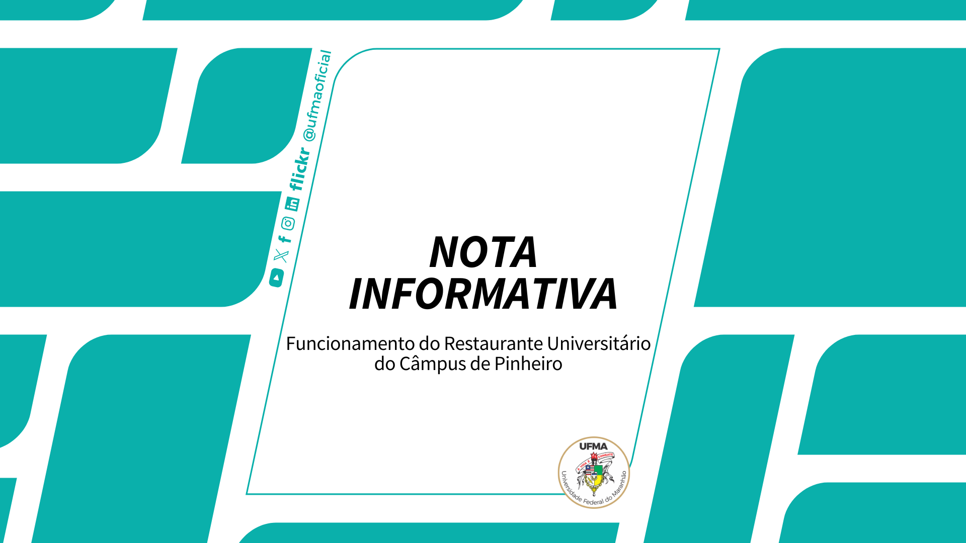 UFMA informa funcionamento do Restaurante Universitário do Câmpus de Pinheiro