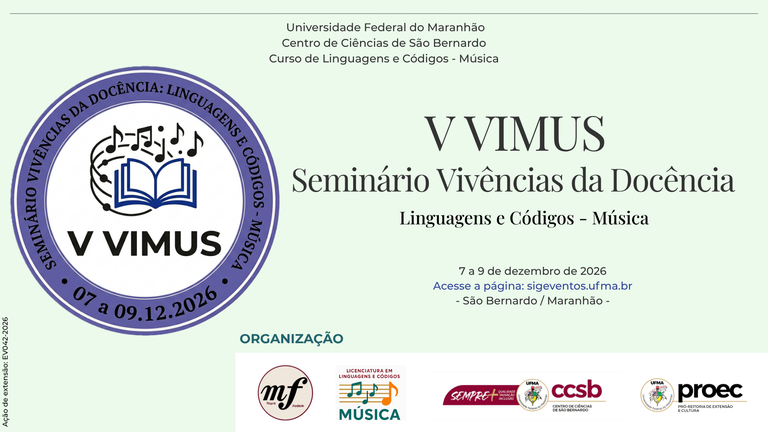 UFMA promove 5ª edição do VIMUS com foco nos desafios e na valorização do ensino de música
