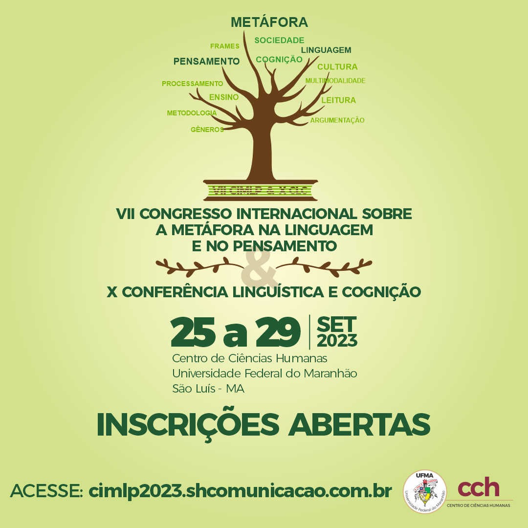 UFMA realiza VII Congresso Internacional Sobre a Metáfora na Linguagem e no Pensamento e a X Conferência Linguística e Cognição