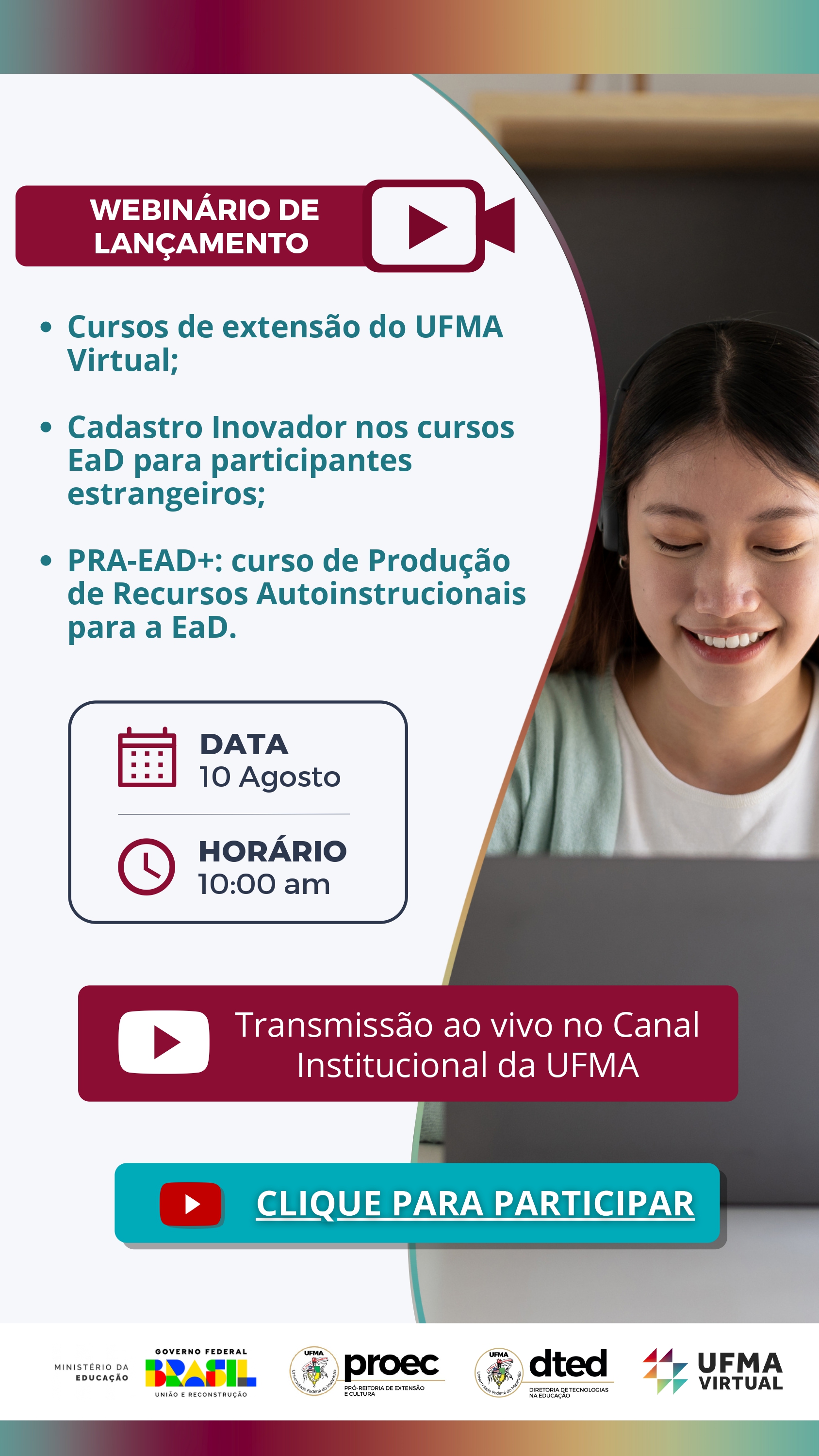 UFMA Virtual lança nessa quinta-feira, 10, cursos on-line exclusivos e Cadastro Inovador nos cursos EaD para participantes estrangeiros