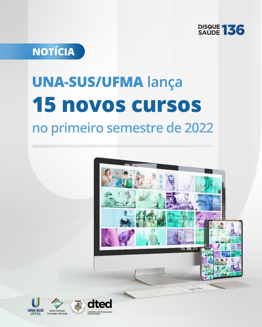 UNA-SUS-UFMA lança 15 novas ofertas no primeiro semestre de 2022.jpeg