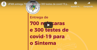 DComTV: UFMA entrega 700 máscaras e 300 testes de covid-19 para o Sintema