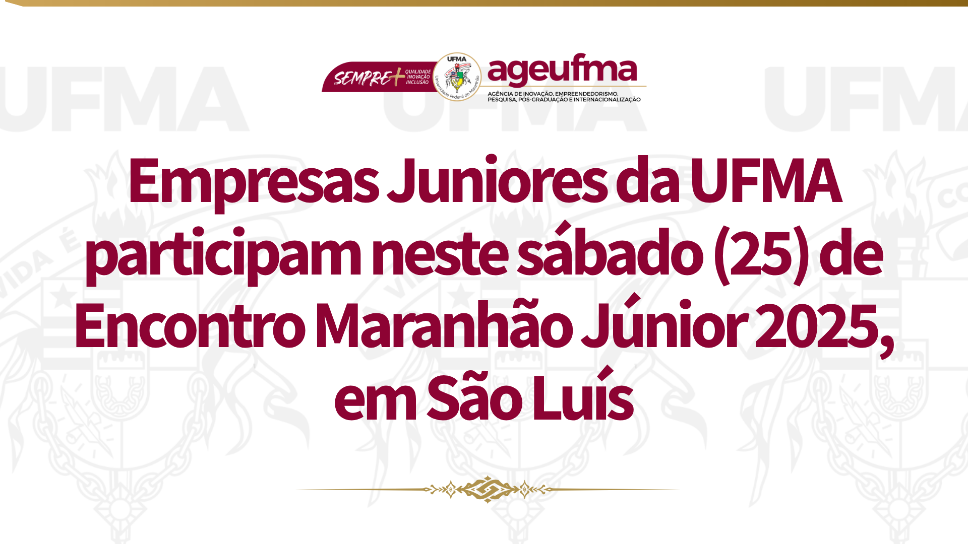 Cópia de NOTÍCIA AGEUFMA (1).png