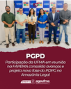 Participação da UFMA em reunião na FAPEMA consolida avanços e projeta nova fase do PDPG na Amazônia Legal