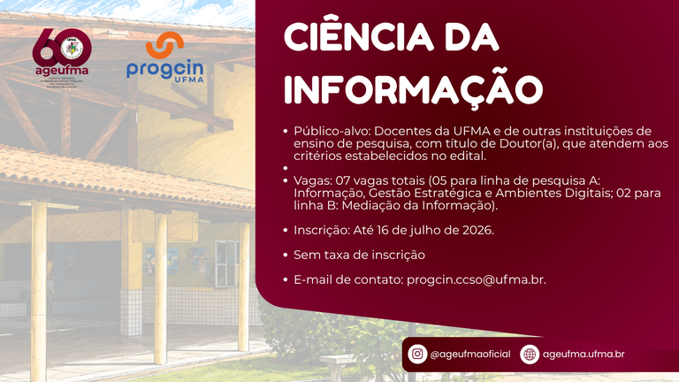 Programa de Pós-Graduação em Ciência da Informação abre edital para credenciamento de docentes permanentes e colaboradores