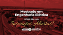 UFMA abre seleção para Mestrado em Engenharia Elétrica com 42 vagas
