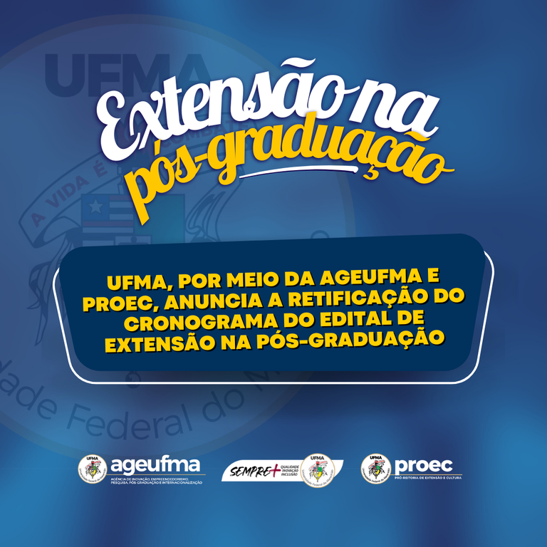 Cópia de POST AGEUFMA EXTENSÃO E PÓS.png
