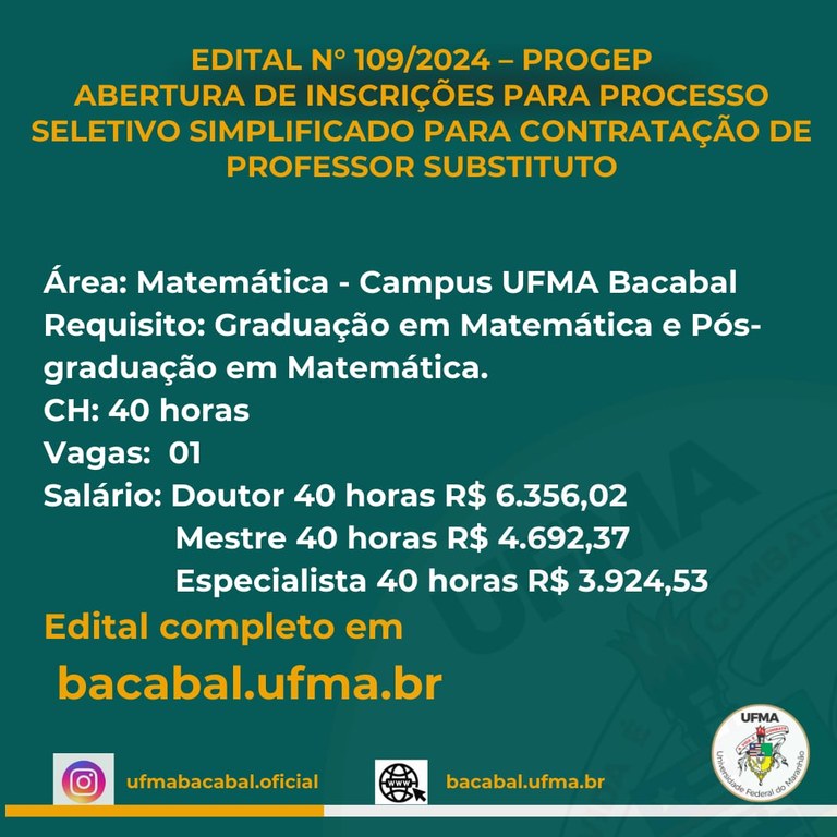 Edital 109/2024 - a Processo Seletivo Simplificado objetivando a contratação de Professor Substituto