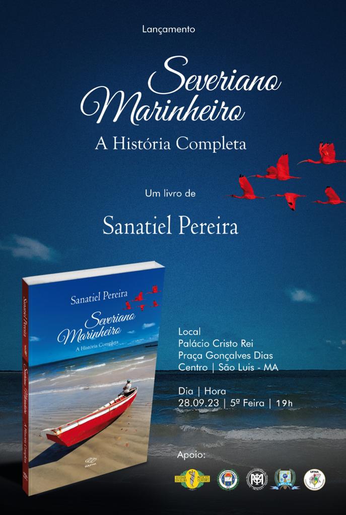 Lançamento do livro "Severiano Marinheiro: a historia completa"