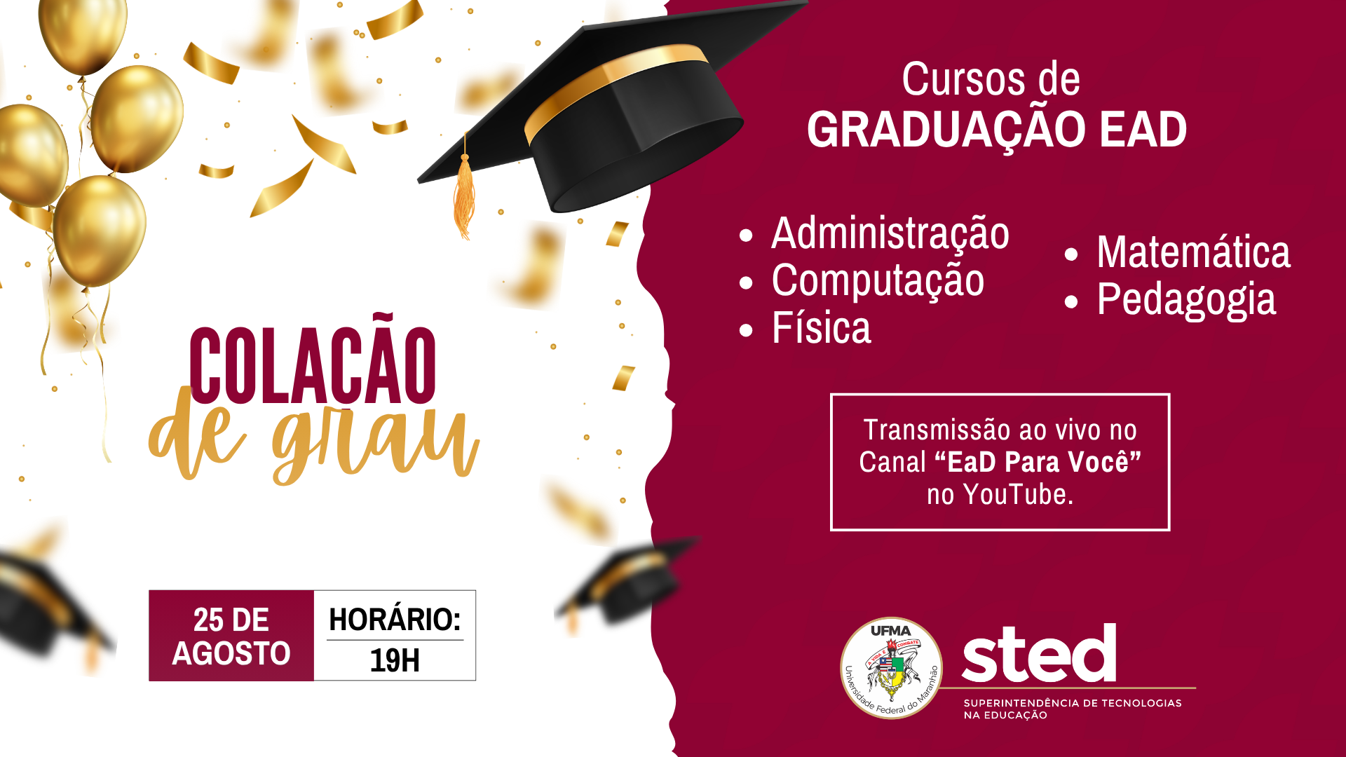 colação de grau agos 2026