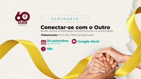 Atividade será realizada nesta quinta-feira (24), às 19h, com palestra da superintendente da STED, Patrícia Machado