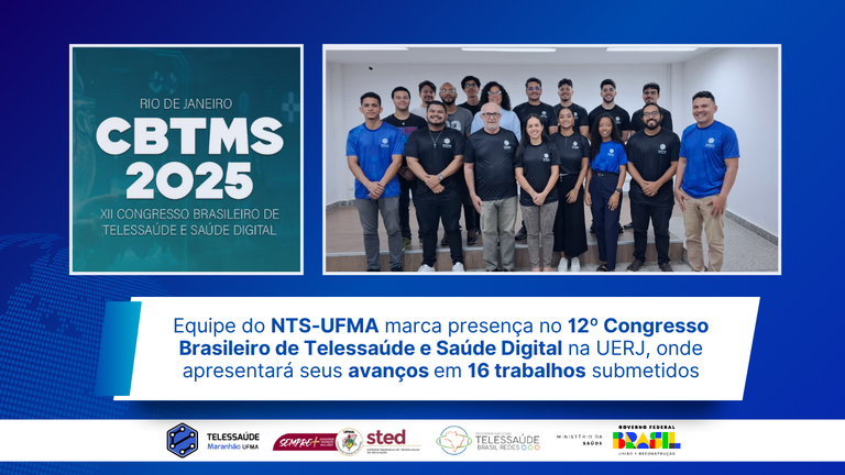 Equipe-do-NTS-UFMA-marca-presenca-no-12o-Congresso-Brasileiro-de-Telessaude-e-Saude-Digital-na-UERJ-onde-apresentara-seus-avancos-em-16-trabalhos-submetidos