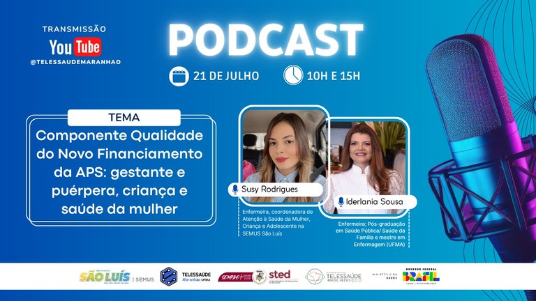 Gestante-e-puerpera-crianca-e-saude-da-mulher-e-o-tema-desta-segunda-feira-no-programa-Indicadores-de-Qualidade-da-APS-transmitido-pelo-Podcast-Telessaude-UFMA