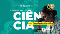 STED destaca a importância da produção do conhecimento para o desenvolvimento da sociedade no Dia Nacional da Ciência e do Pesquisador Científico