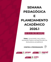 Confira a programação Semana Pedagógica e de  Planejamento Acadêmico 2026.1