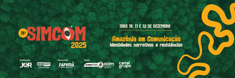 SIMCOM 2025 começa hoje (10) e vai até sexta-feira (12) com debates sobre identidades, narrativas e resistências da Amazônia Legal