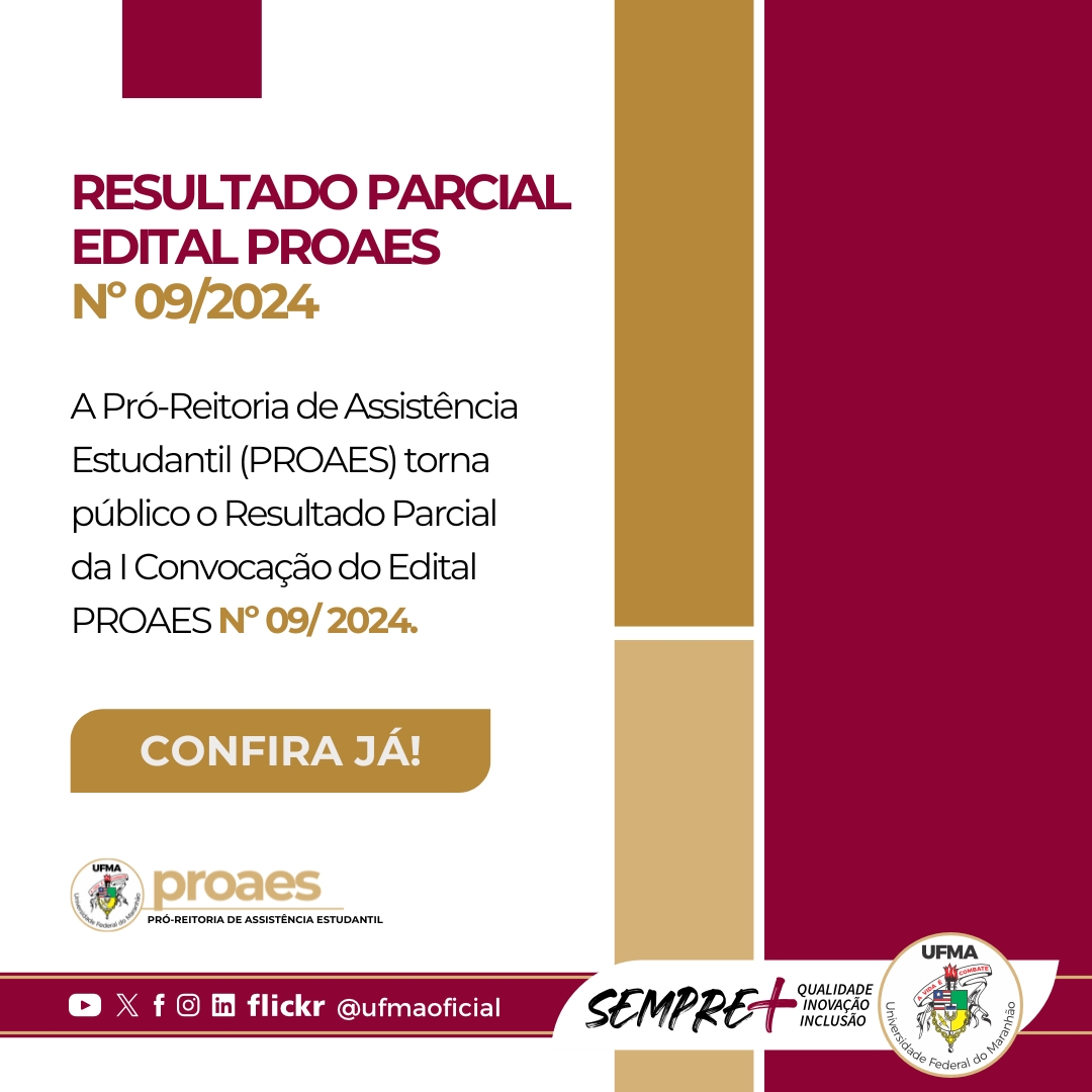 1ª CONVOCAÇÃO DO EDITAL PROAES 