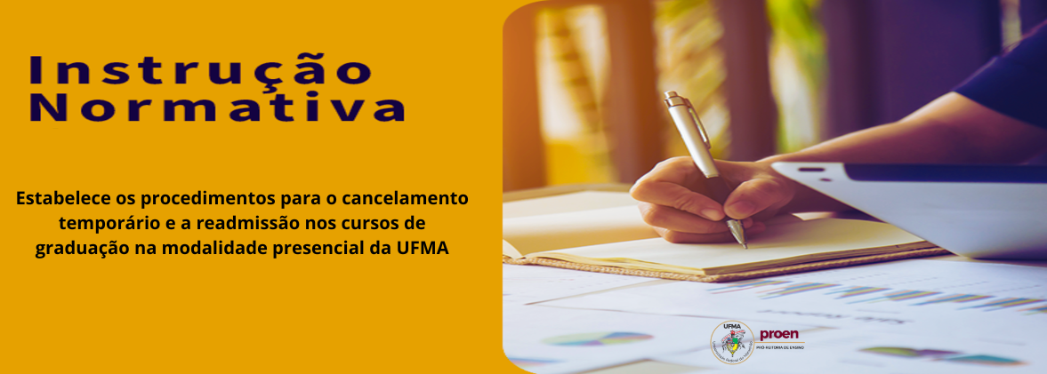 Estabelece os procedimentos para o cancelamento temporário e a readmissão nos cursos de graduação na modalidade presencial da UFMA.png
