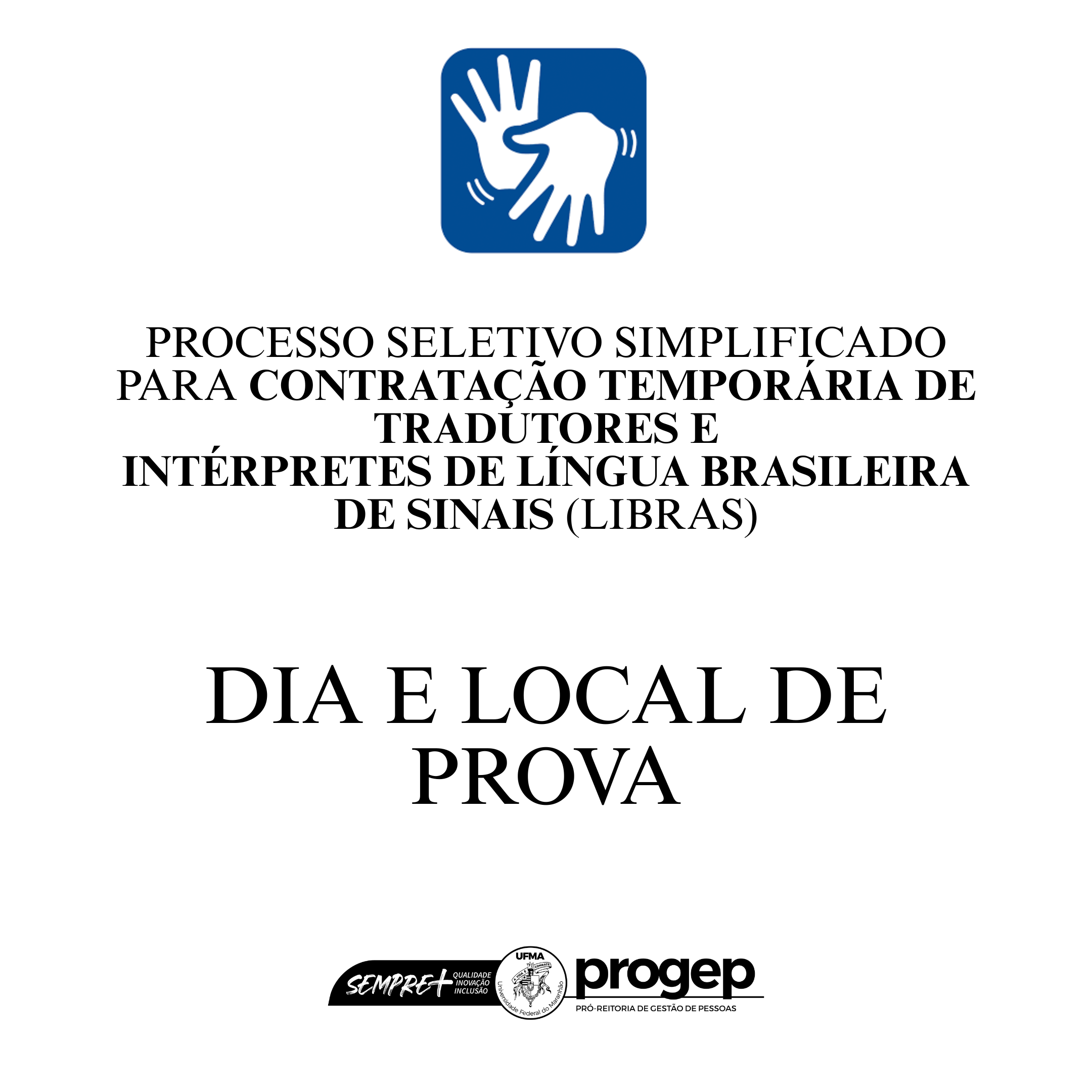 DIA E LOCAL DE PROVA